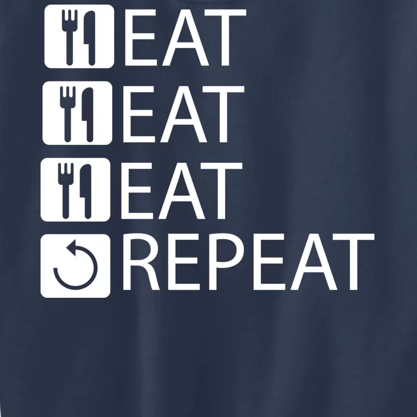 Eat Eat Eat Repeat Kids Sweatshirt