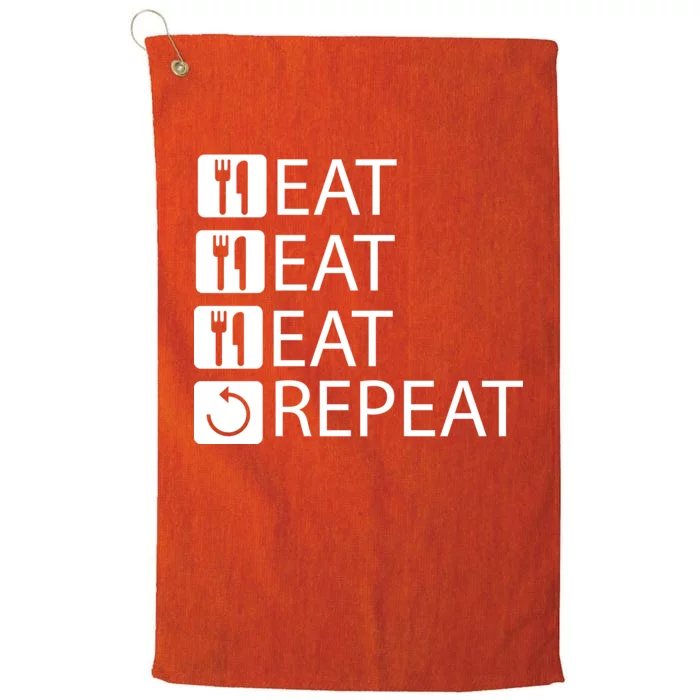 Eat Eat Eat Repeat Platinum Collection Golf Towel