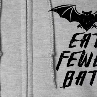 Eat Fewer Bats Full Zip Hoodie