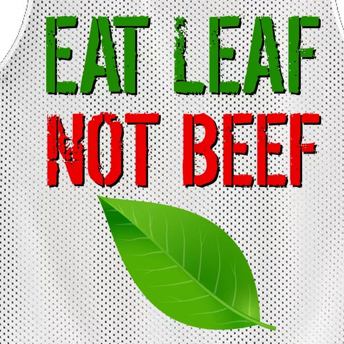 Eat Leaf Not Beef Funny Vegetarians Mesh Reversible Basketball Jersey Tank