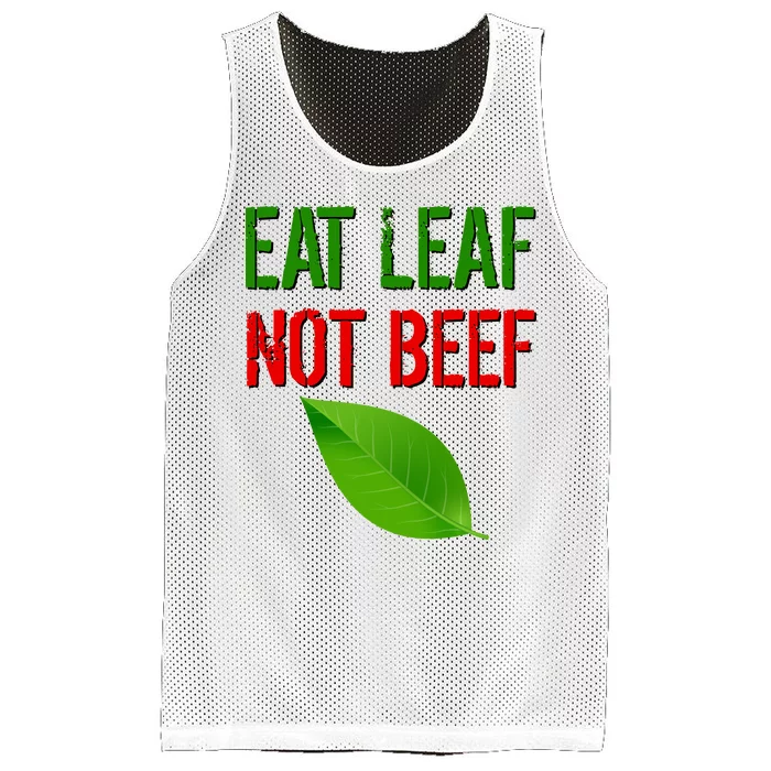 Eat Leaf Not Beef Funny Vegetarians Mesh Reversible Basketball Jersey Tank