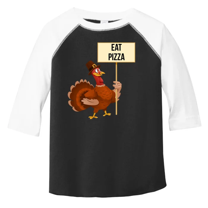 Eat Pizza Funny Turkey Toddler Fine Jersey T-Shirt