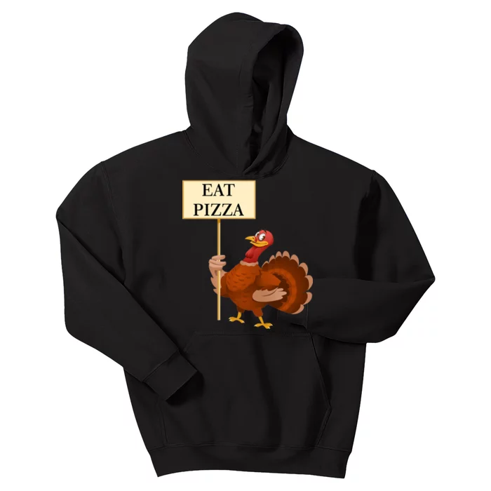 Eat Pizza Not Turkey Kids Hoodie