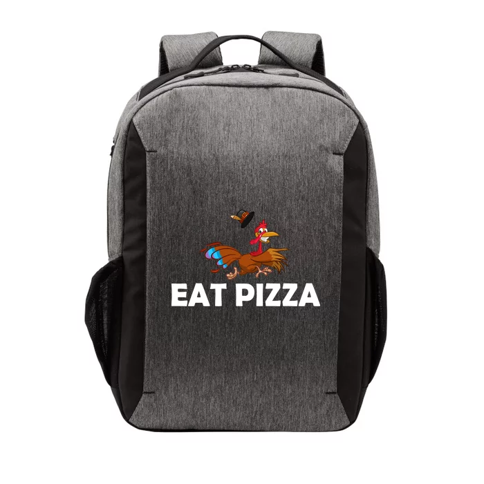 Eat Pizza Not Turkey Funny Thanksgiving Vector Backpack