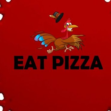 Eat Pizza Not Turkey Funny Thanksgiving Oval Ornament