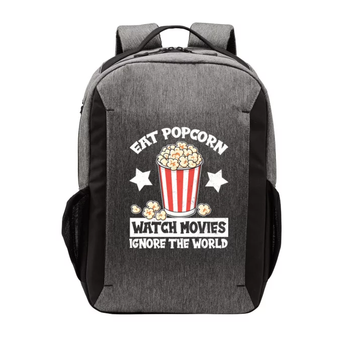 Eat Popcorn Watch Movies Ignore The World Vector Backpack