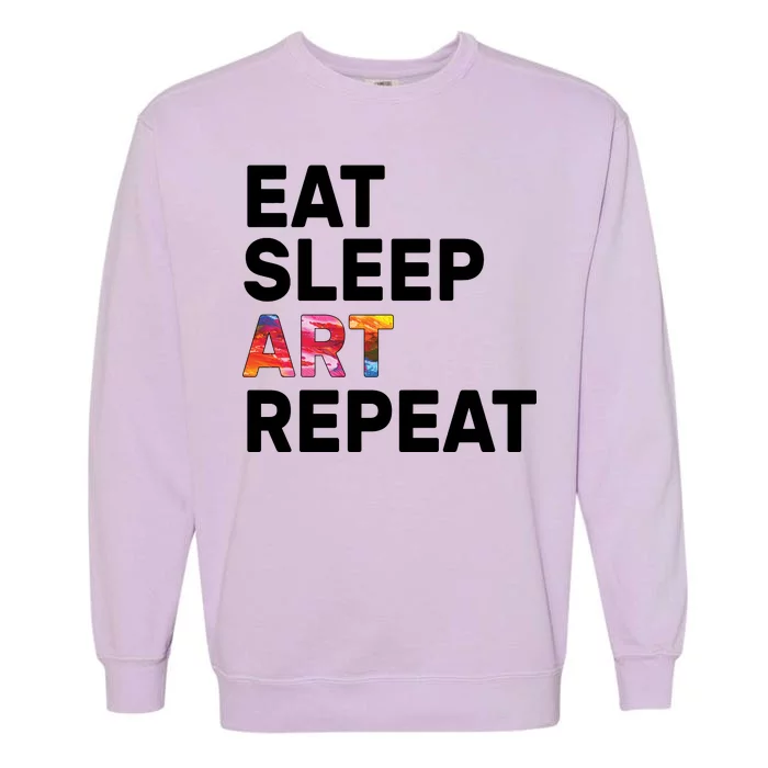 Eat Sleep Art Repeat Garment-Dyed Sweatshirt