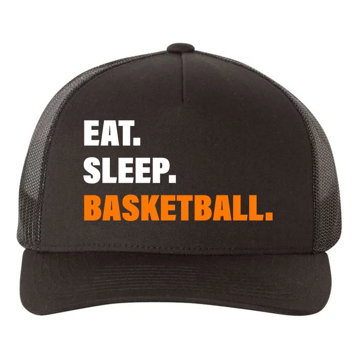 Eat Sleep Basketball Yupoong Adult 5-Panel Trucker Hat