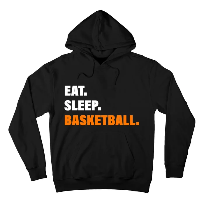 Eat Sleep Basketball Hoodie