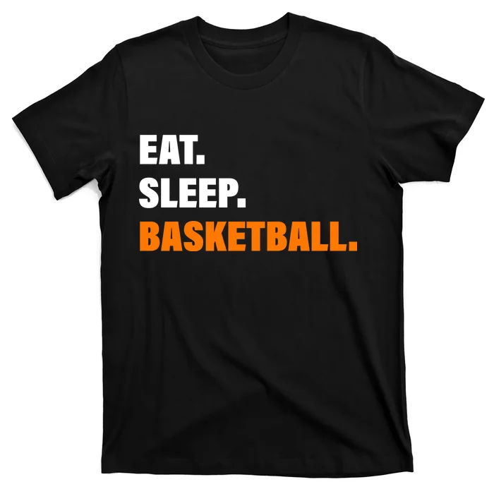 Eat Sleep Basketball T-Shirt