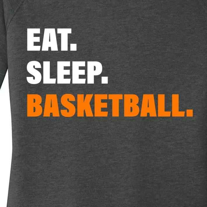 Eat Sleep Basketball Women's Perfect Tri Tunic Long Sleeve Shirt