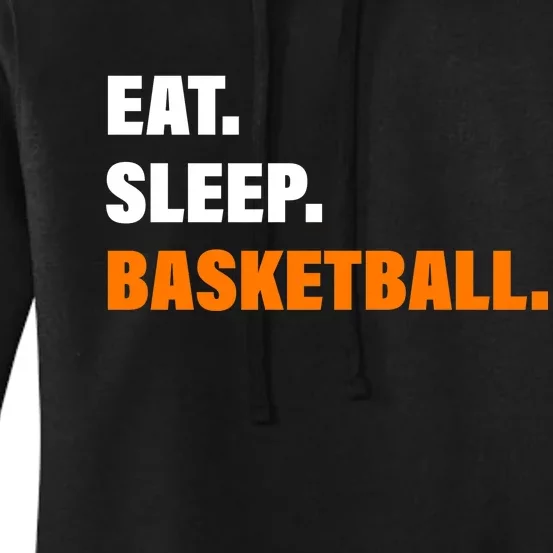 Eat Sleep Basketball Women's Pullover Hoodie