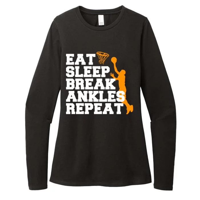 Eat Sleep Break Ankles Repeat Womens CVC Long Sleeve Shirt