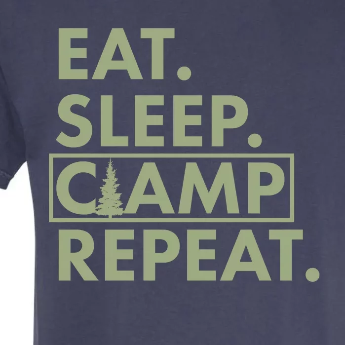 Eat Sleep Camp Repeat Camping Fan Garment-Dyed Heavyweight T-Shirt