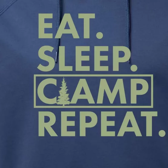 Eat Sleep Camp Repeat Camping Fan Performance Fleece Hoodie