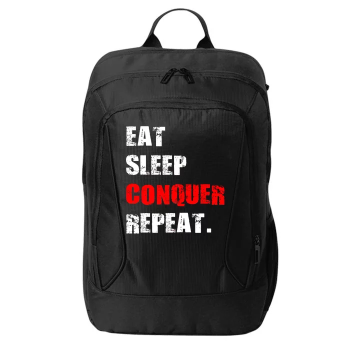 Eat Sleep Conquer Repeat City Backpack