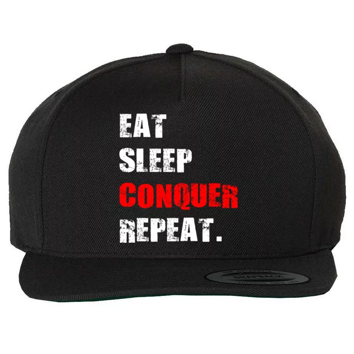 Eat Sleep Conquer Repeat Wool Snapback Cap