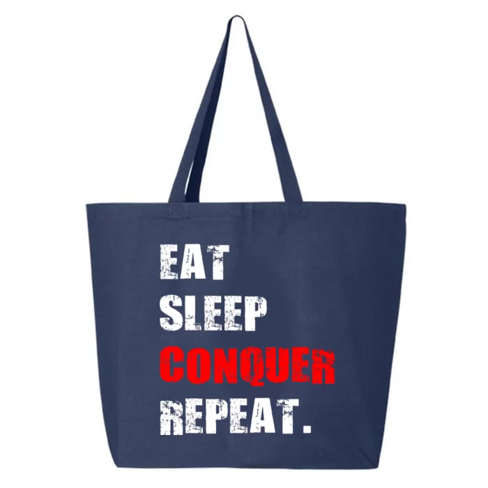 Eat Sleep Conquer Repeat 25L Jumbo Tote