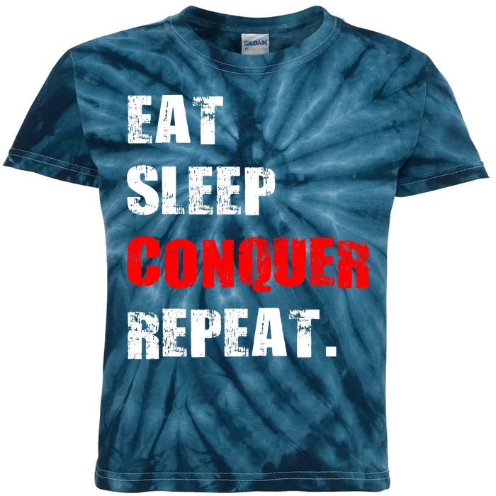 Eat Sleep Conquer Repeat Kids Tie-Dye T-Shirt