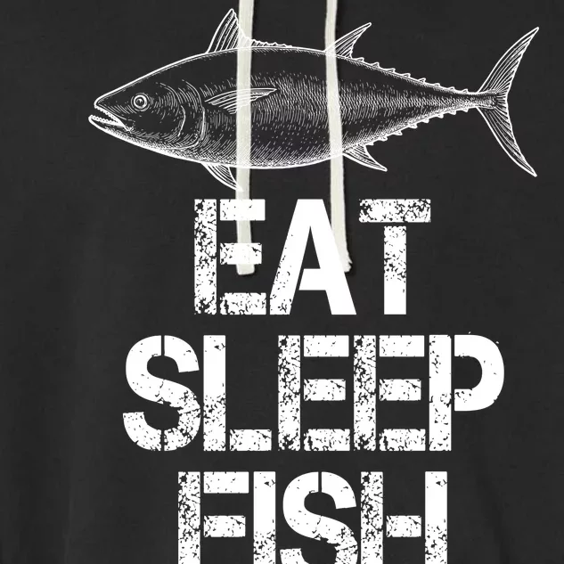 Eat Sleep Fish Fishing Fanatic Garment-Dyed Fleece Hoodie