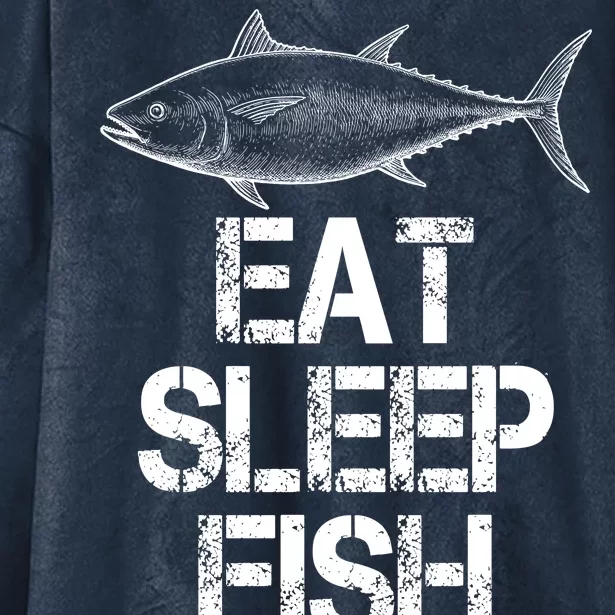 Eat Sleep Fish Fishing Fanatic Hooded Wearable Blanket