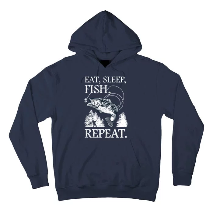 Eat Sleep Fish Repeat Tall Hoodie