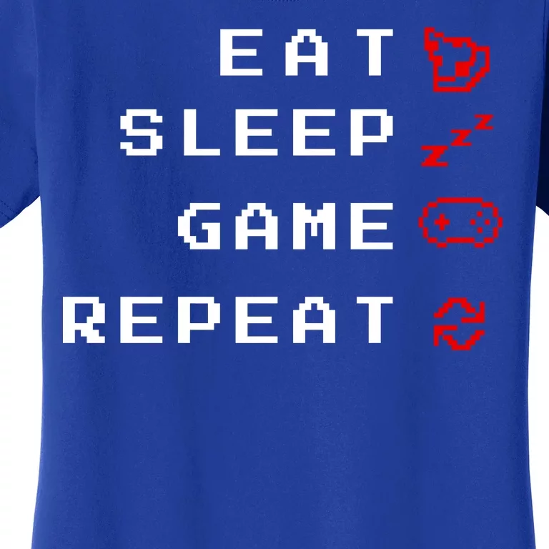 Eat Sleep Game Repeat Women's T-Shirt