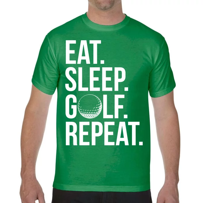 Eat Sleep Golf Repeat Comfort Colors T-Shirt