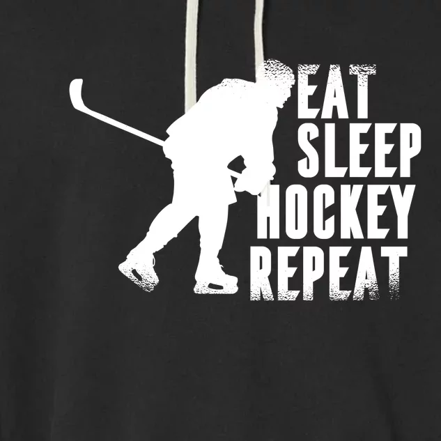 Eat Sleep Hockey Repeat Garment-Dyed Fleece Hoodie