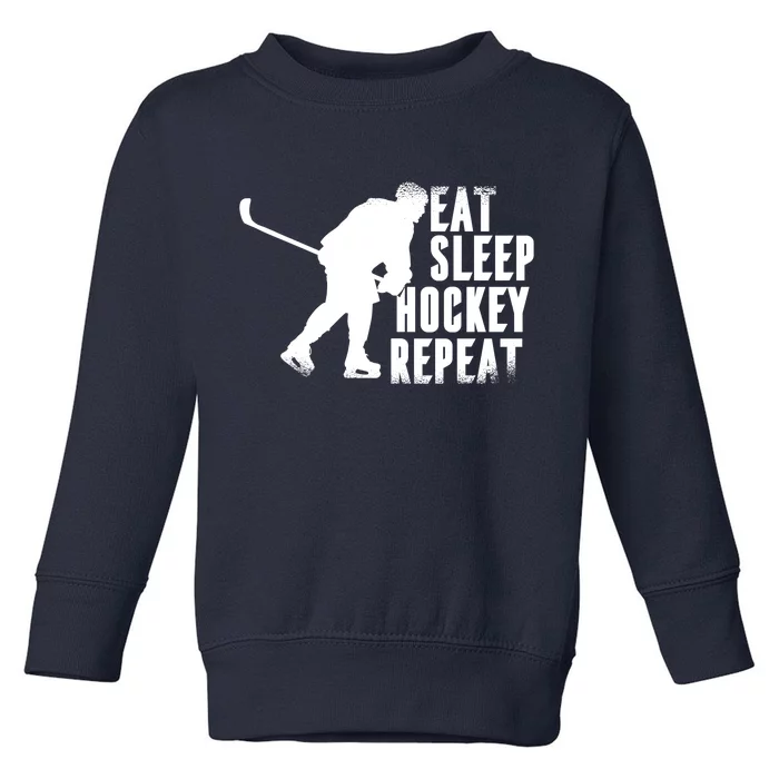 Eat Sleep Hockey Repeat Toddler Sweatshirt