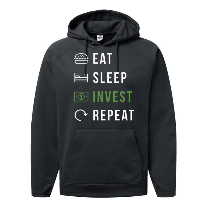 Eat Sleep Invest Repeat Performance Fleece Hoodie