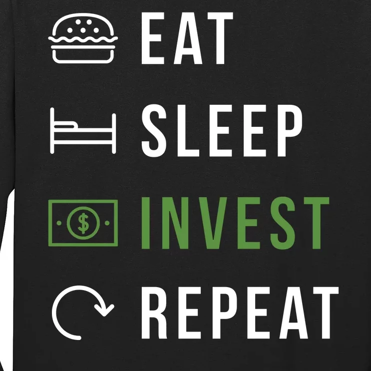 Eat Sleep Invest Repeat Long Sleeve Shirt