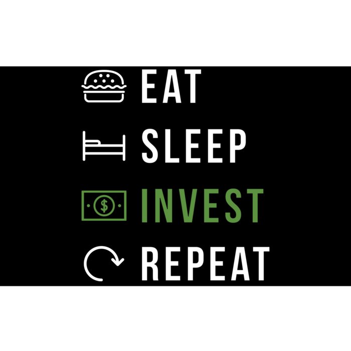 Eat Sleep Invest Repeat Bumper Sticker