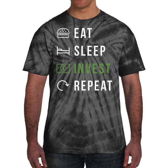 Eat Sleep Invest Repeat Tie-Dye T-Shirt