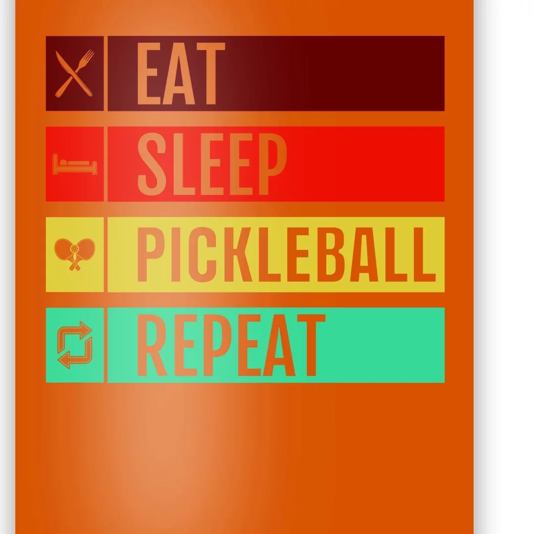 Eat Sleep Pickleball Repeat Poster