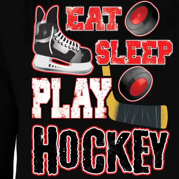 Eat Sleep Play Hockey Womens Funnel Neck Pullover Hood