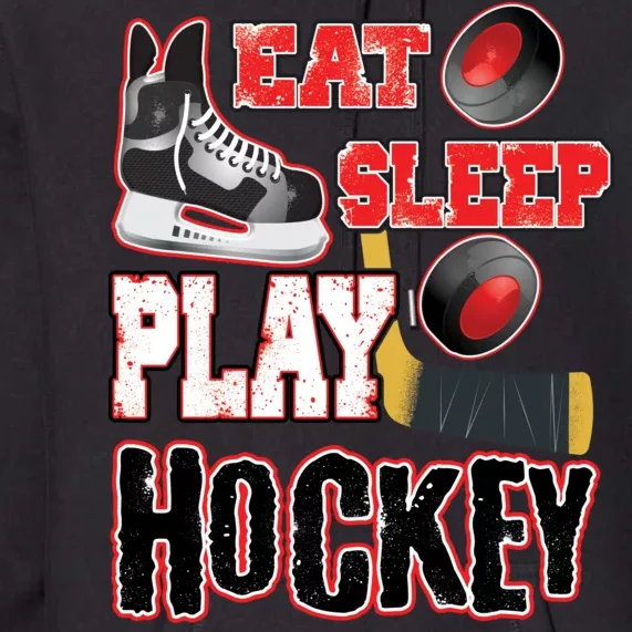 Eat Sleep Play Hockey Premium Hoodie