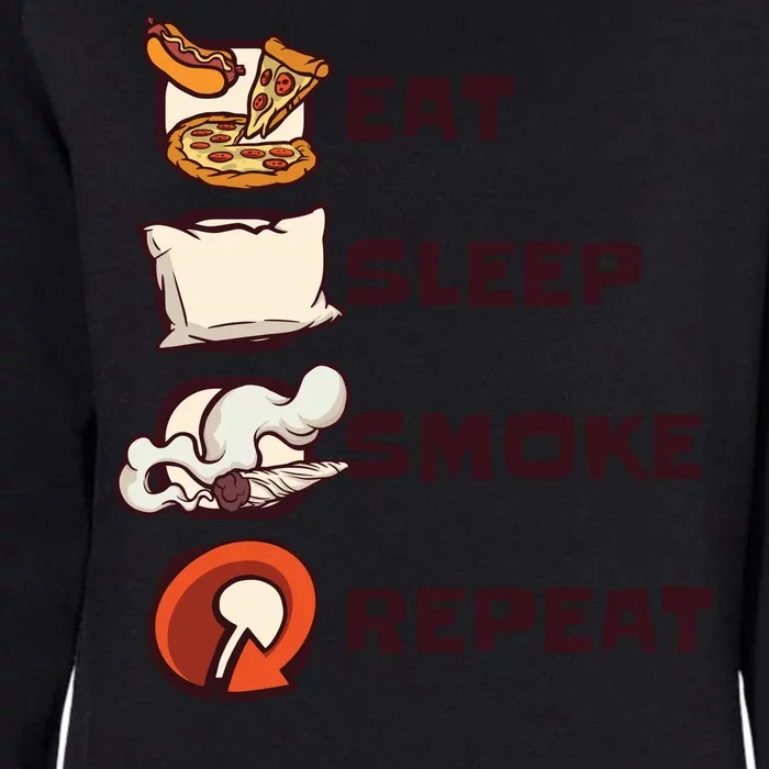 Eat Sleep Smoke Repeat Womens California Wash Sweatshirt