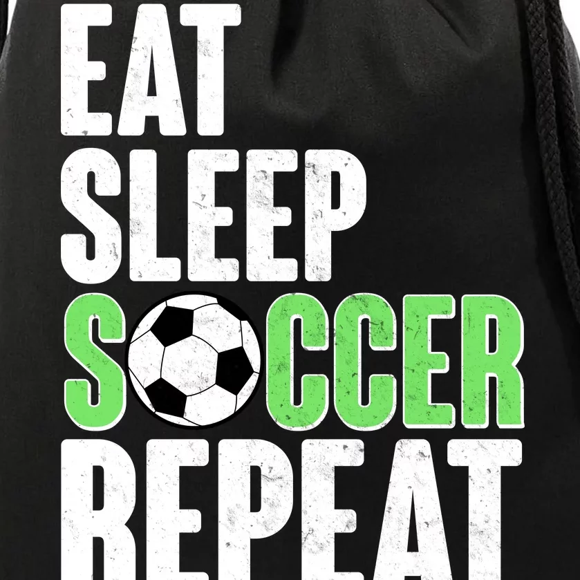 Eat Sleep Soccer Repeat Drawstring Bag