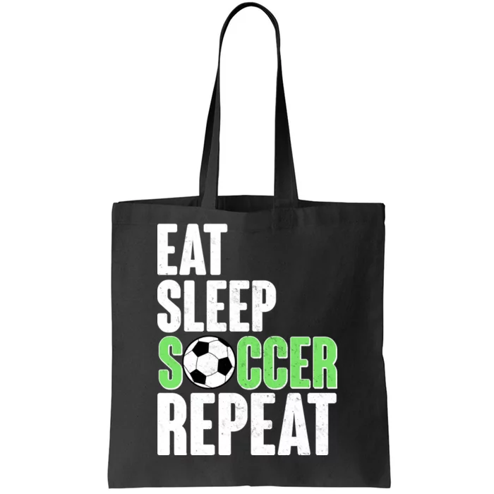 Eat Sleep Soccer Repeat Tote Bag