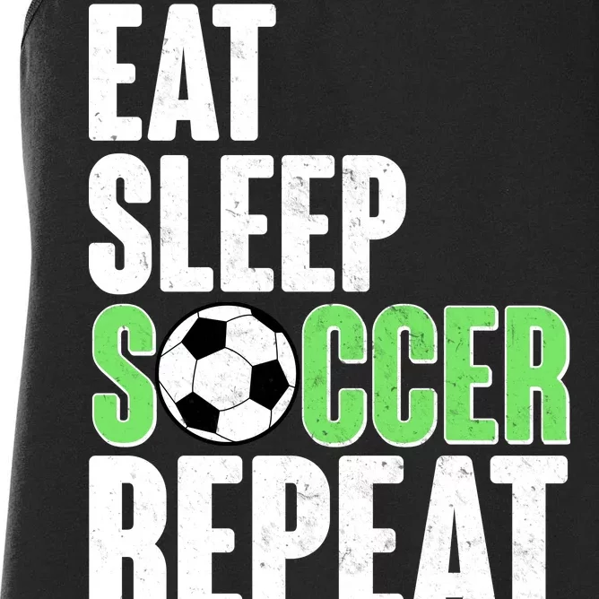 Eat Sleep Soccer Repeat Women's Racerback Tank