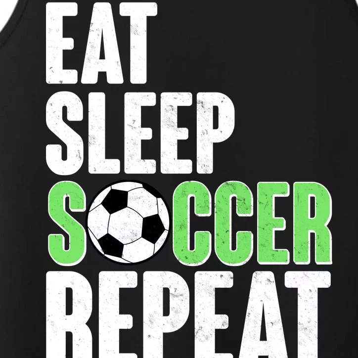 Eat Sleep Soccer Repeat Performance Tank