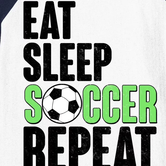 Eat Sleep Soccer Repeat Baseball Sleeve Shirt