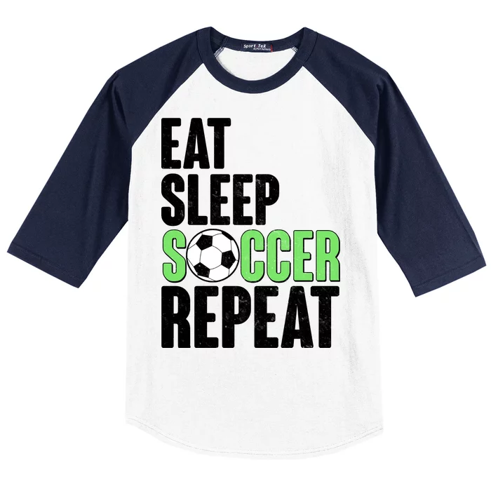 Eat Sleep Soccer Repeat Baseball Sleeve Shirt