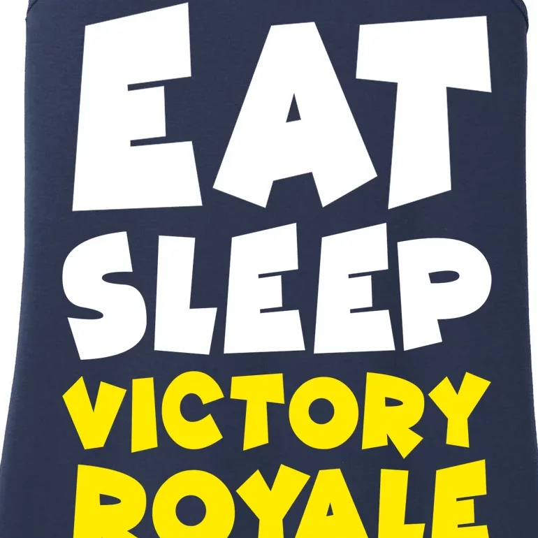 Eat Sleep Victory Royale Repeat Ladies Essential Tank