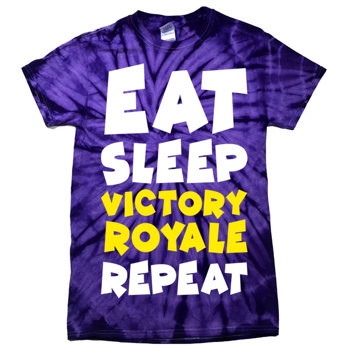 Eat Sleep Victory Royale Repeat Tie-Dye T-Shirt