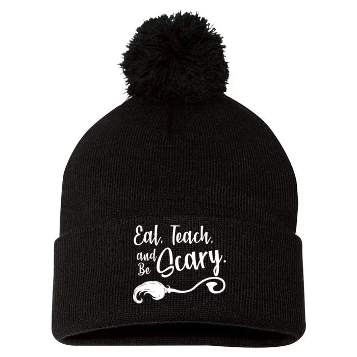 Eat Teach And Be Scary Pom Pom 12in Knit Beanie