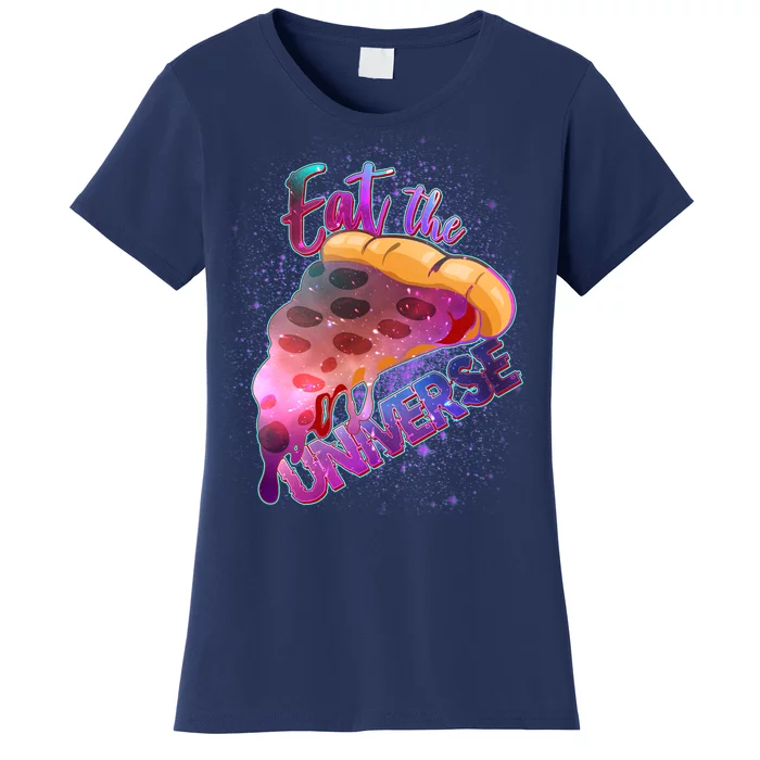 Eat the Universe Galaxy Pizza Women's T-Shirt