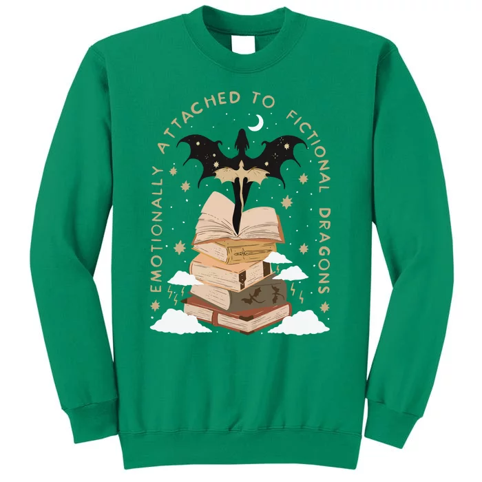 Emotionally Attached To Fictional Dragons Bookish Sweatshirt