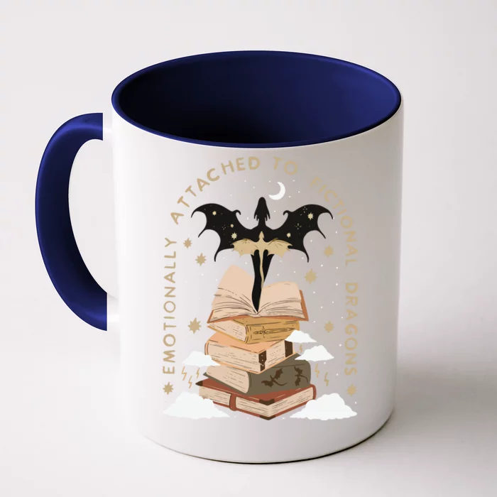 Emotionally Attached To Fictional Dragons Bookish Front & Back Coffee Mug